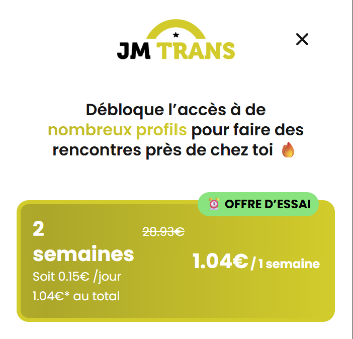 Offre d'essai JM Trans : 2 semaines à 1,04 € la semaine, soit 0,15 € par jour
